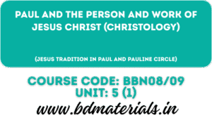 Paul and the Person and Work of Jesus Christ (Christology)