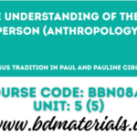 PAULINE UNDERSTANDING OF THE HUMAN PERSON ANTHROPOLOGY