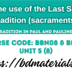 Pauline use of the Last Supper tradition sacraments